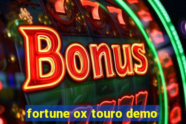 fortune ox touro demo